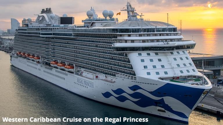 Western Caribbean Princess Cruise